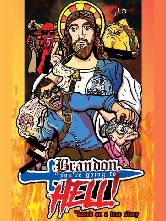 Обложка Brandon, You're Going to Hell!