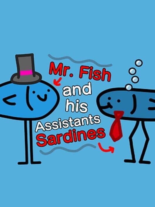 Обложка Mr. Fish and his Assistants Sardines