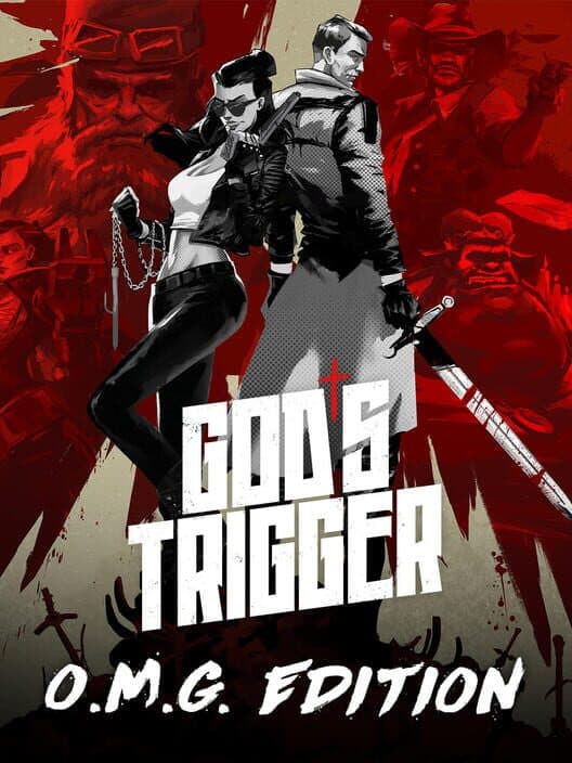 Обложка God's Trigger: O.M.G. Edition