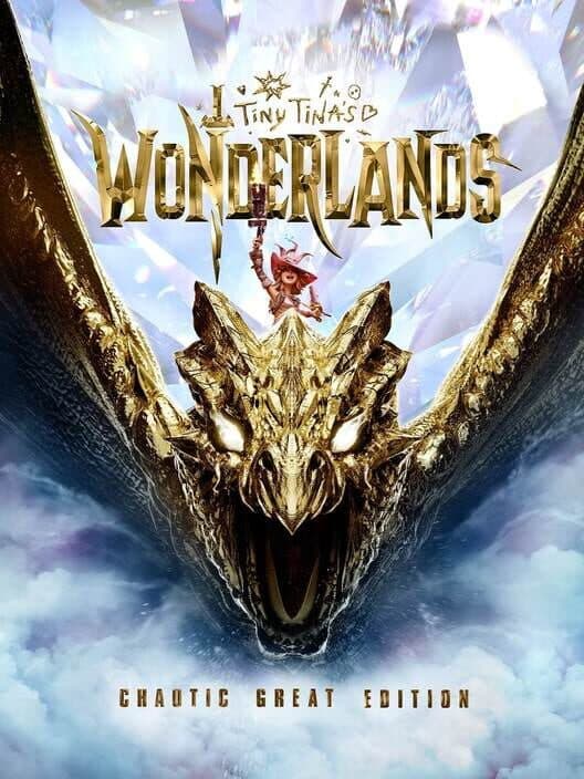 Обложка Tiny Tina's Wonderlands: Chaotic Great Edition