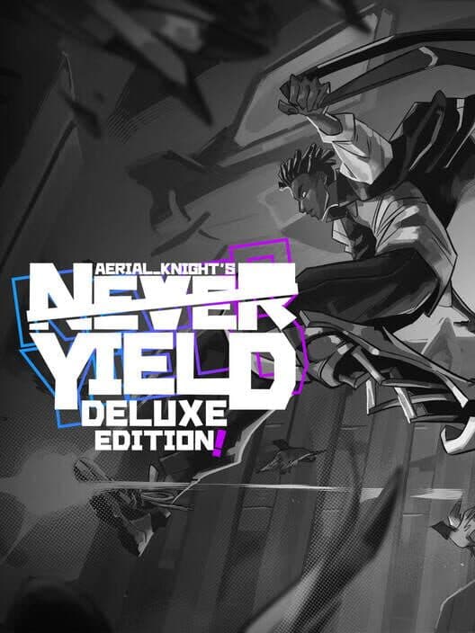 Обложка Aerial_Knight's Never Yield: Deluxe Edition