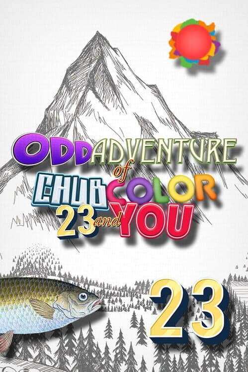 Обложка Odd Adventure of Chub, Color, 23 and You