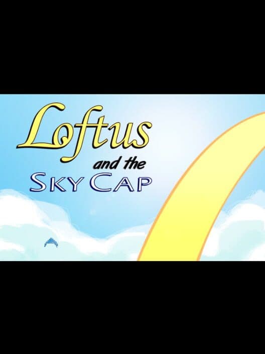 Обложка Loftus and the Sky Cap