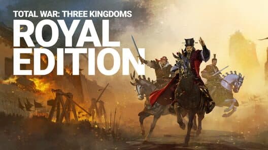 Обложка Total War: Three Kingdoms - Royal Edition