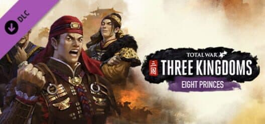 Обложка Total War: Three Kingdoms - Eight Princes