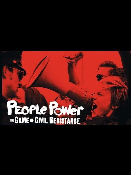 Обложка People Power: The Game of Civil Resistance