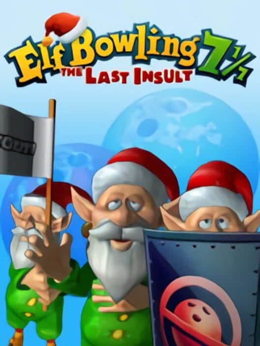 Обложка Elf Bowling 7 1/7: The Last Insult