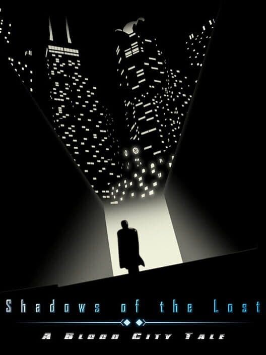 Обложка Penny RPG: Shadows of the Lost - A Blood City Tale