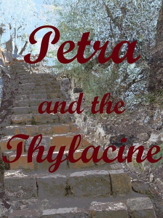Обложка Petra and the Thylacine