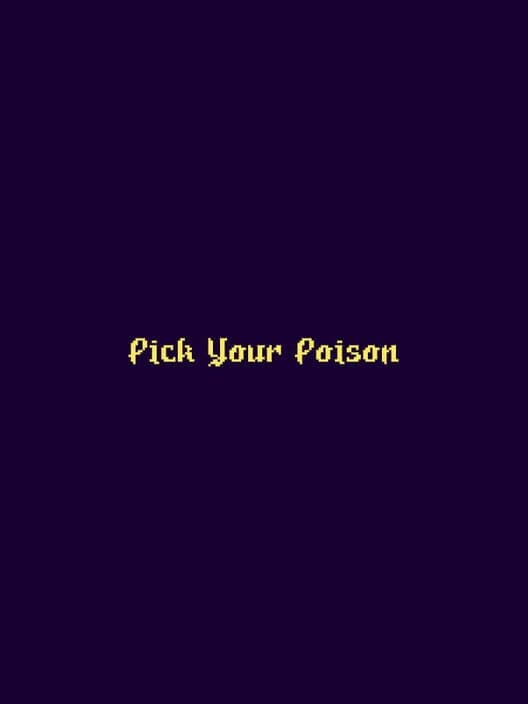 Обложка Pick Your Poison