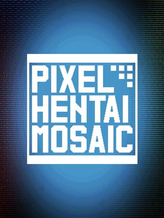 Обложка Pixel Hentai Mosaic