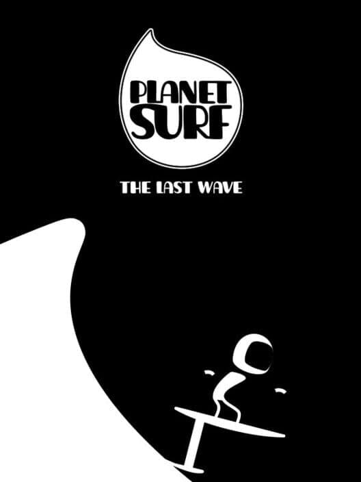 Обложка Planet Surf: The Last Wave