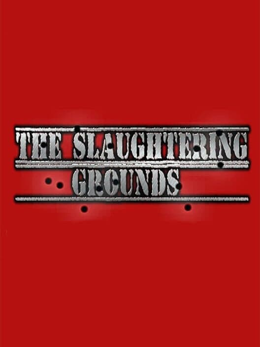 Обложка The Slaughtering Grounds