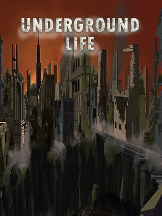 Обложка Underground Life