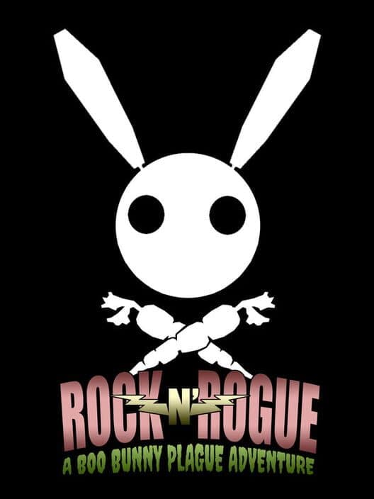 Обложка Rock-n-Rogue A Boo Bunny Plague Adventure