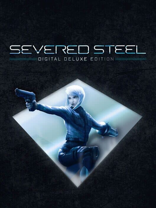 Обложка Severed Steel: Digital Deluxe Edition