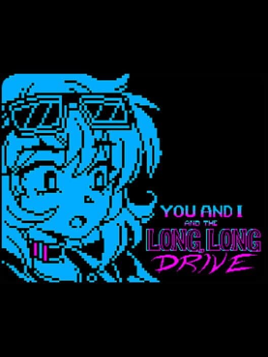 Обложка You and I and the Long, Long Drive