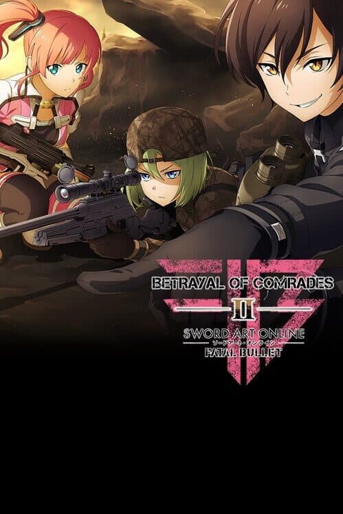 Обложка Sword Art Online: Fatal Bullet - Betrayal of Comrades