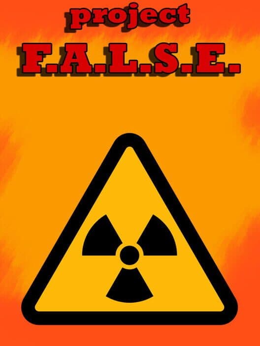 Обложка Project F.A.L.S.E.