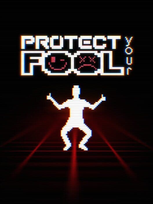 Обложка Protect Your Fool