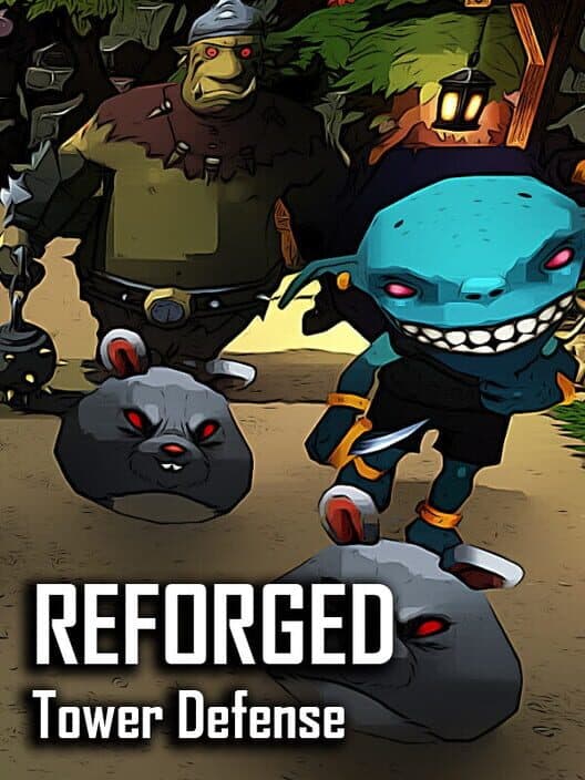 Обложка Reforged TD