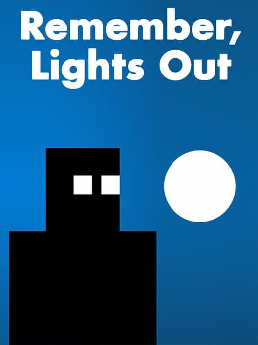Обложка Remember, Lights Out