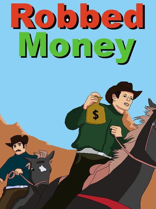 Обложка Robbed Money