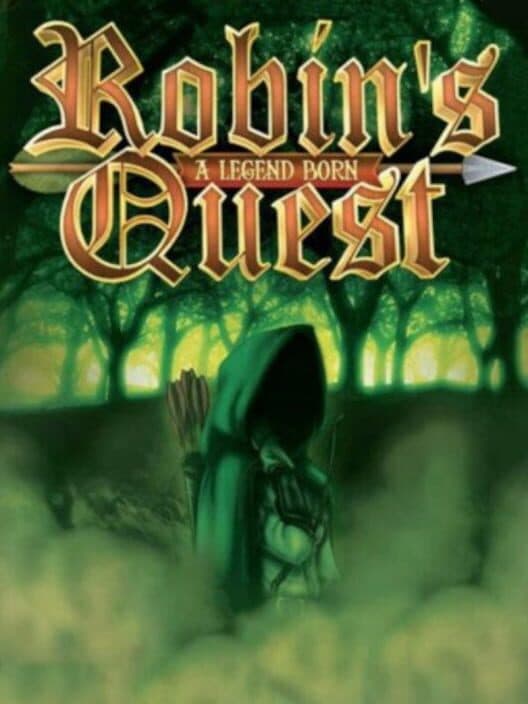 Обложка Robin's Quest: A Legend Born