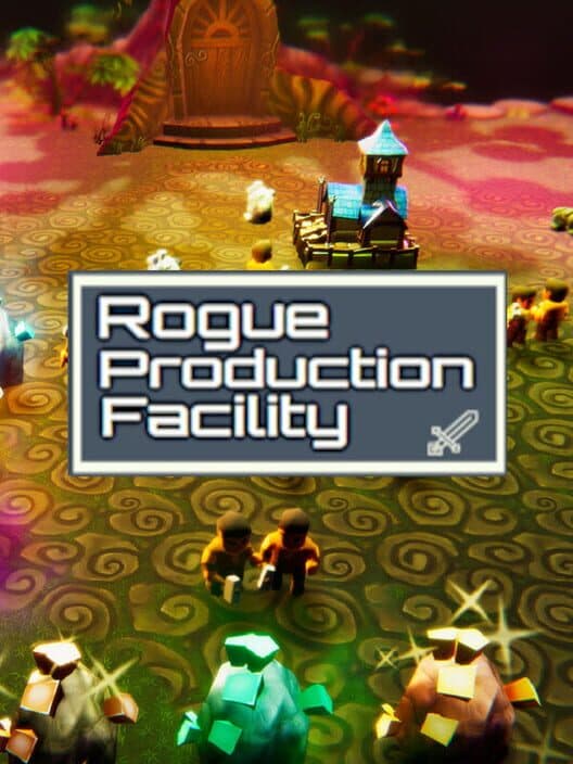 Обложка Rogue Production Facility