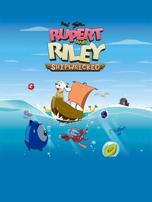 Обложка Rupert and Riley: Shipwrecked