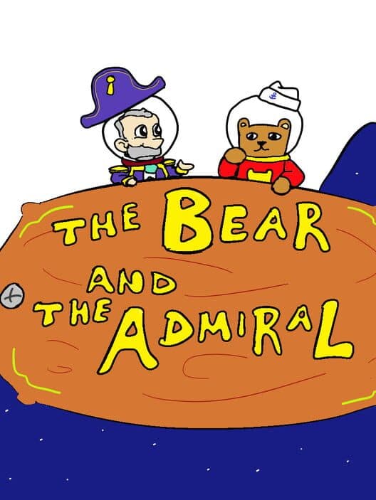 Обложка The Bear and The Admiral
