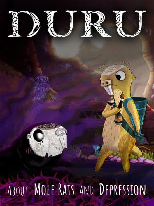 Обложка Duru: About Mole Rats and Depression