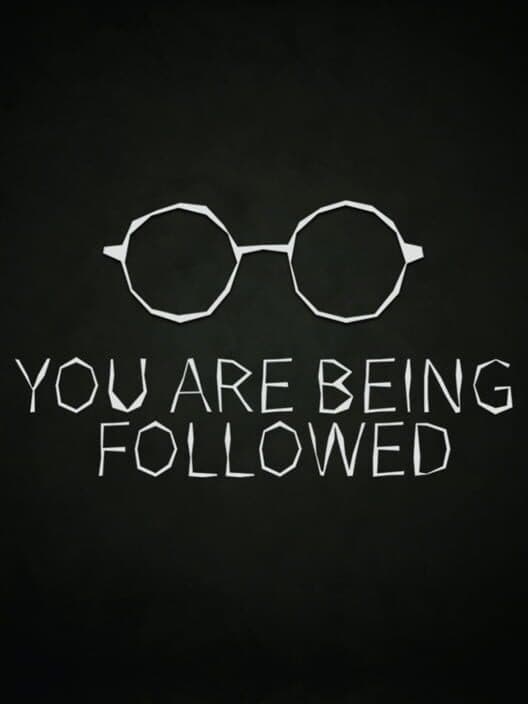 Обложка You Are Being Followed