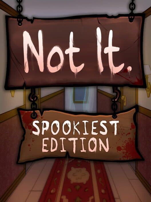 Обложка Not It: Spookiest Edition