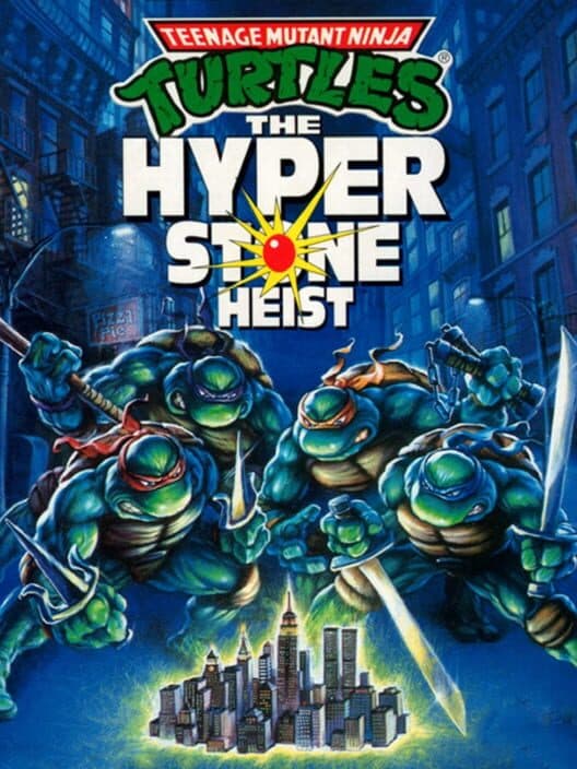 Обложка Teenage Mutant Ninja Turtles: The HyperStone Heist