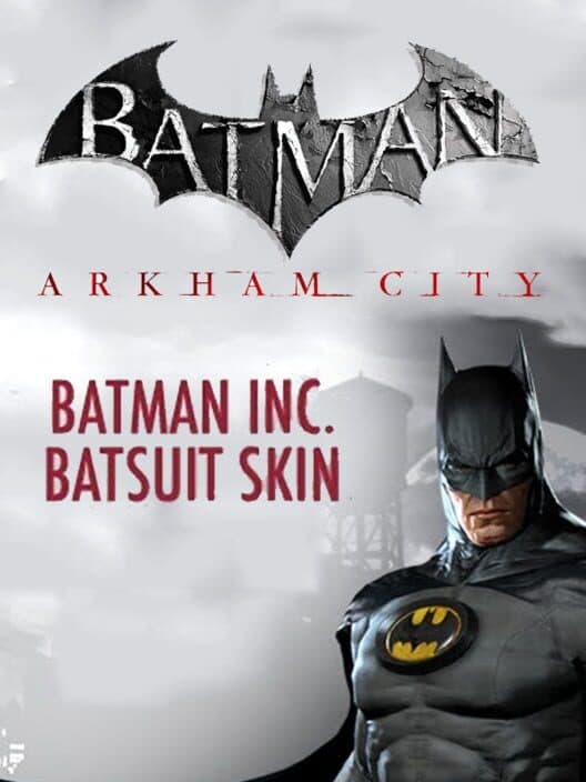 Обложка Batman: Arkham City - Batman Inc. Batsuit Skin