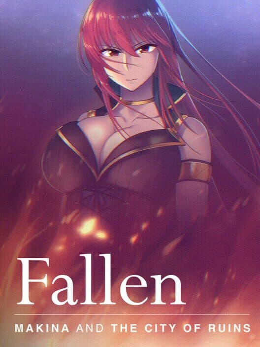 Обложка Fallen ~Makina and the City of Ruins~