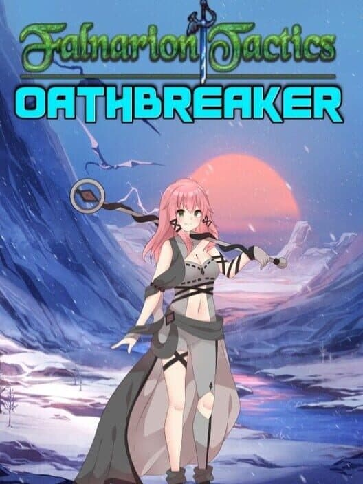 Обложка Falnarion Tactics: Oathbreaker