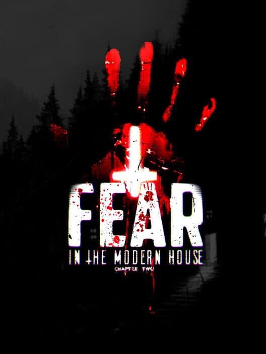 Обложка Fear in the Modern House: Ch.2