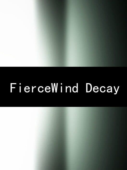 Обложка FierceWind Decay