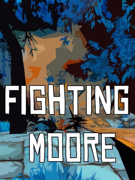 Обложка Fighting Moore