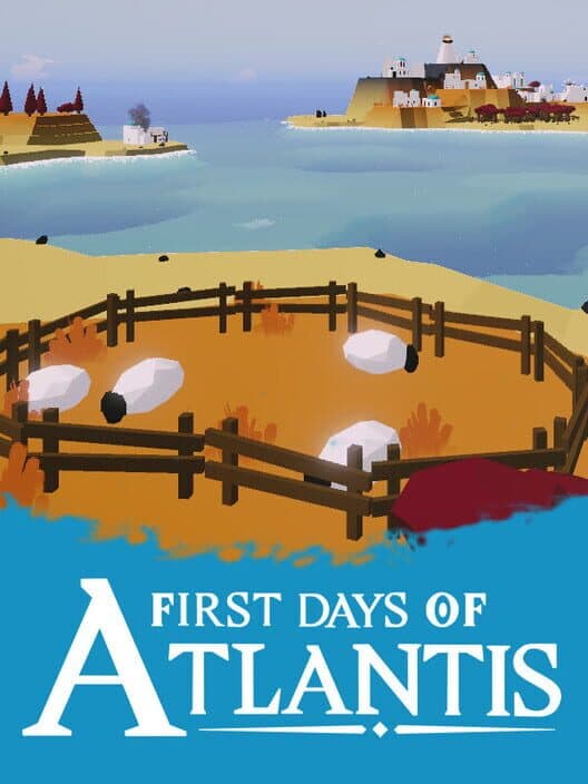 Обложка First Days of Atlantis