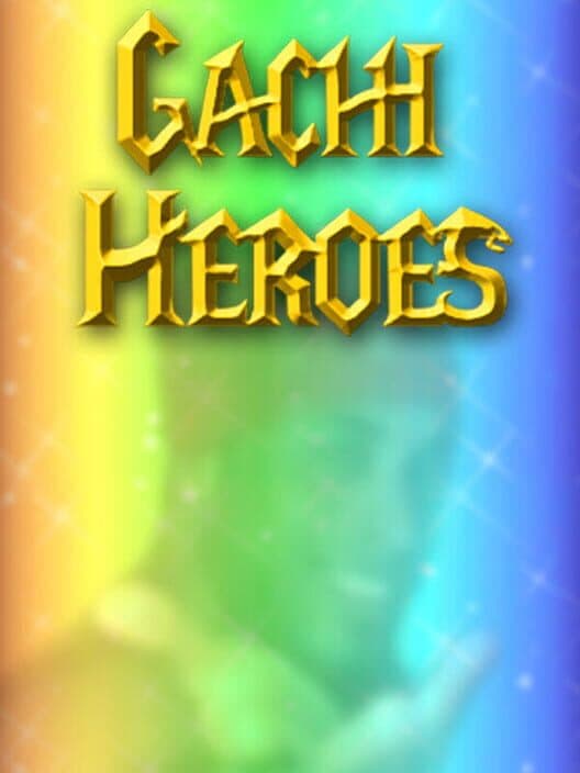Обложка Gachi Heroes