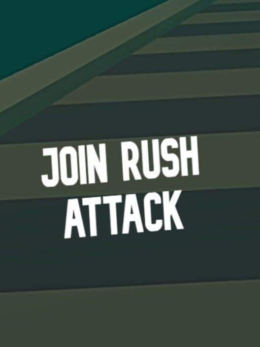 Обложка Join Rush Attack
