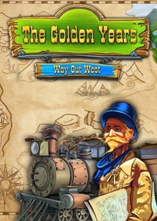 Обложка The Golden Years: Way Out West
