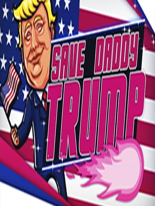 Обложка Save Daddy Trump