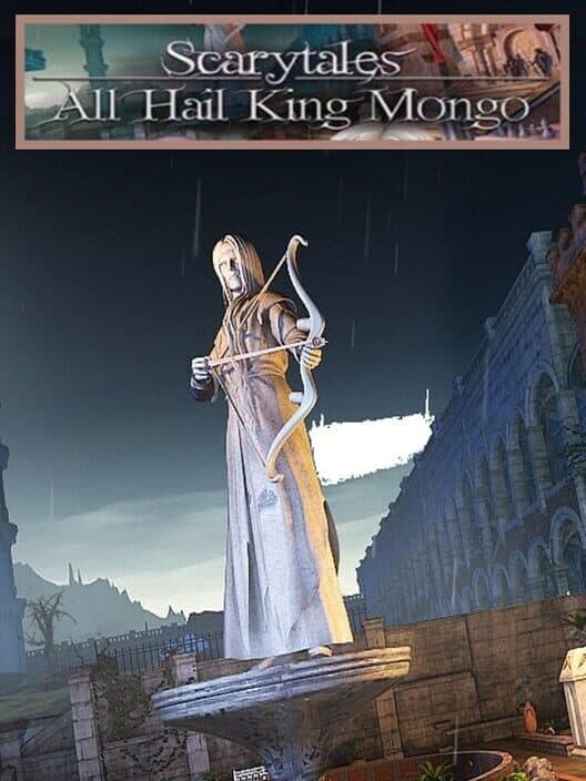 Обложка Scarytales: All Hail King Mongo