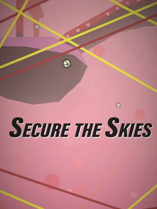 Обложка Secure the Skies