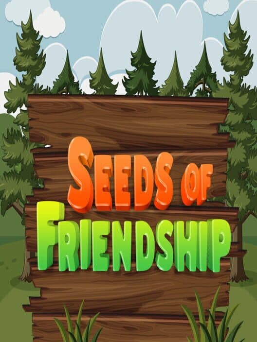 Обложка Seeds of Friendship