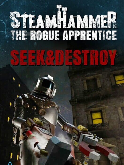 Обложка Seek & Destroy - Steampunk Arcade